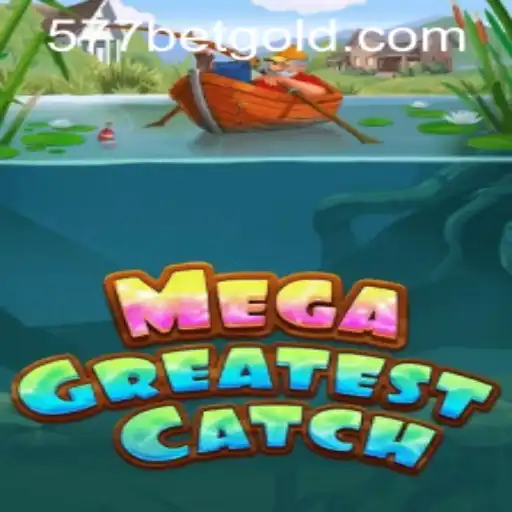 MegaGreatestCatch: An Exciting Adventure Awaits