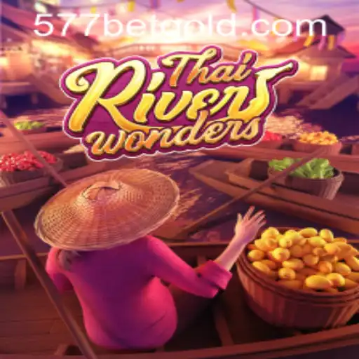 Exploring the Excitement of ThaiRiverWonders: A Comprehensive Guide